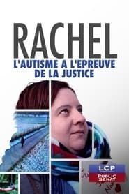 Rachel, l’autisme à l’épreuve de la justice series tv