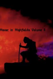 Image Havoc in Highfields Volume II: Call of The Cavalry