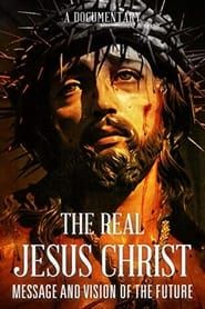 The Real Jesus Christ series tv