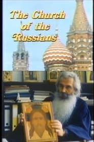 The Church of the Russians series tv