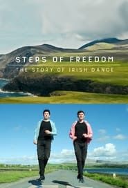 Les pas de la liberté - La danse irlandaise