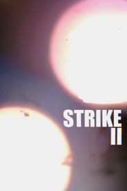 Strike II series tv