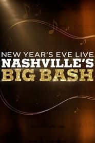 New Year's Eve Live: Nashville's Big Bash series tv