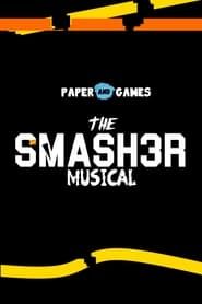 The SMASH3R Musical series tv
