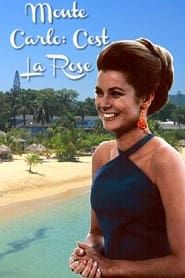 Monte Carlo: C'est La Rose series tv