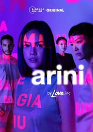 Arini by Love.inc series tv