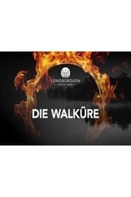 watch Die Walküre - Longborough