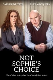 Not Sophie's Choice series tv