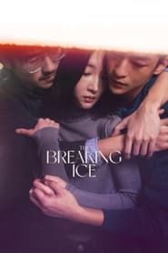 The Breaking Ice series tv