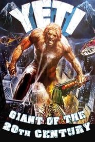 Yeti: The Giant of the 20th Century series tv