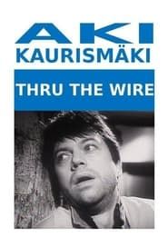 Thru the Wire (1987)