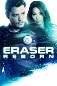 Voir Eraser : Reborn (2022) en streaming