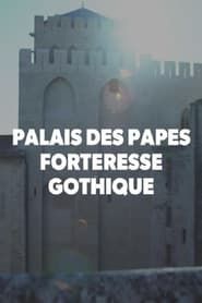 Image Palais des Papes, une forteresse gothique