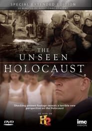 The Unseen Holocaust series tv