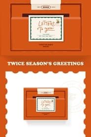 TWICE 2022 Season's Greetings [Letters To You] 2021 streaming