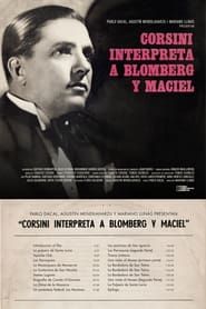 watch Corsini interpreta a Blomberg y Maciel