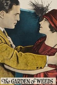 The Garden of Weeds 1924 streaming