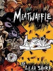 Meatwaffle series tv