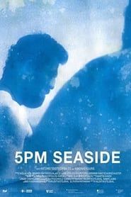 5pm Seaside series tv
