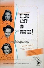 There Ain't No Justice 1939 streaming