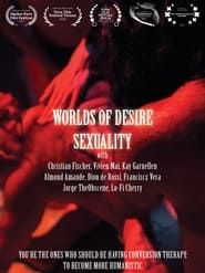 Worlds of Desire 2: Sexuality  streaming