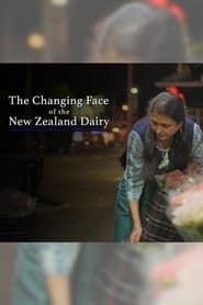 The Changing Face of the New Zealand Dairy series tv