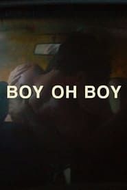 Boy Oh Boy (2018)