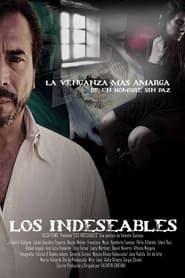 watch Los indeseables: La venganza más amarga de un hombre sin paz