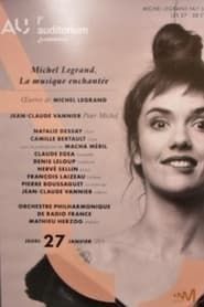 Michel Legrand, la musique enchantée (2022)