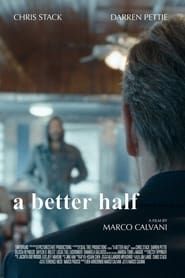 A Better Half 2022 streaming