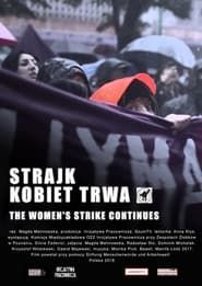 The Women’s Strike Continues series tv