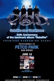 P.O.D. - Satellite Over Southtown: 