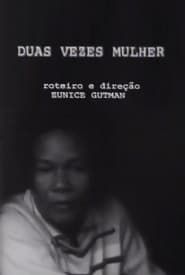Duas Vezes Mulher (1985)