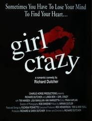 Girl Crazy series tv