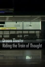 watch Dream Theater: Riding the Train of Thought