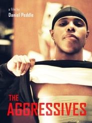 The Aggressives series tv