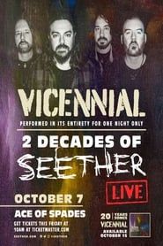 Seether - Vicennial Live Stream series tv