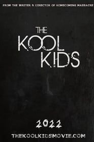 The Kool Kids (2019)