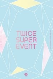 TWICE Super Event series tv