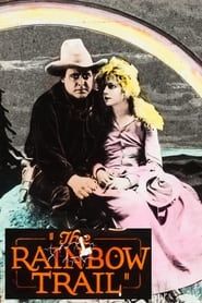 The Rainbow Trail 1918 streaming