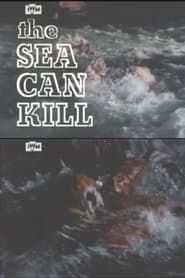 Image The Sea Can Kill