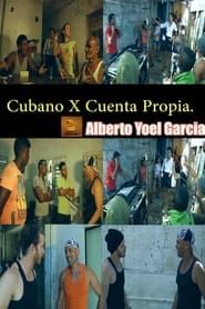 Cubano x Cuenta Propia series tv