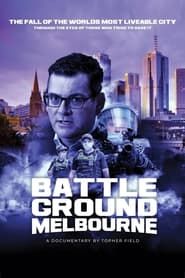 Battleground Melbourne series tv