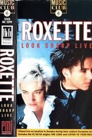 Roxette: Look Sharp Live 1989  streaming
