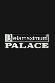 Betamaximum series tv