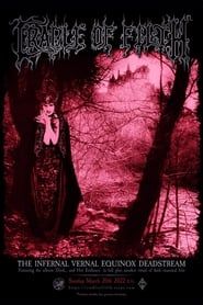 Cradle of Filth - The Infernal Vernal Equinox Deadstream (2022)