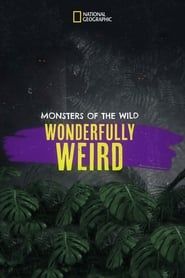 Image Monsters of the Wild: Wonderfully Weird