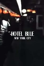 Hotel Blue series tv