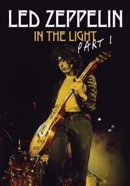 Led Zeppelin: In the Light Part 1 series tv