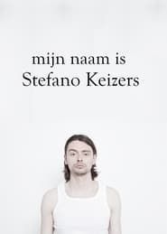 Mijn naam is Stefano Keizers series tv